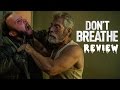 DON'T SEE DON'T BREATHE? (spoilers) - Movie Podcast