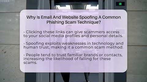Why Is Email And Website Spoofing A Common Phishing Scam Technique? - Everyday-Networking