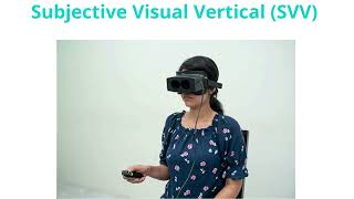 SVV || Subjective Visual Vertical || Vertigo Treatment Equipment screenshot 3