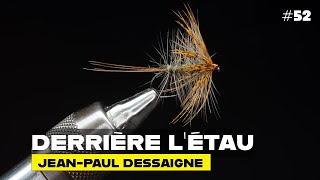 Derrière l'étau n°52 : montage de l'Hadès, une mouche de mai