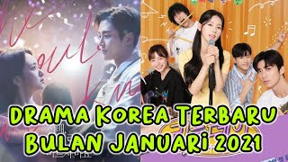 Drama Korea Terbaru Bulan Januari 2021 | Korean Drama Will be Aired in January 2021