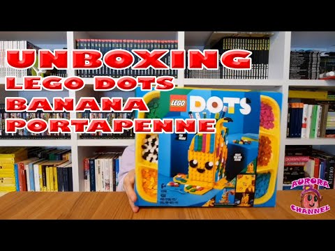 YouTube thumbnail: UNBOXING LEGO DOTS BANANA PORTAPENNE - (AURORA CHANNEL)