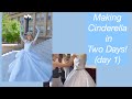 How I Made Cinderella’s Dress In Two Days! (day 1) ✨💙