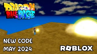 Roblox Dragon Ball Rage Code May 2024