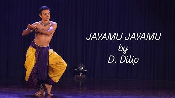 Jayamu Jayamu | Kuchipudi | D. Dilip | Padma Bhushan Dr. Vempati Chinna Satyam