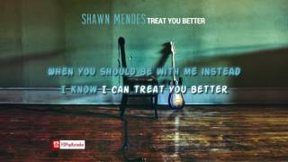 Shawn Mendes - Treat You Better [Karaoke / Instrumental]