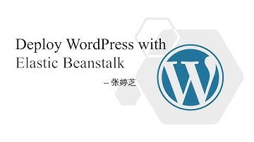 Deploy WordPress Website using AWS Elastic Beanstalk