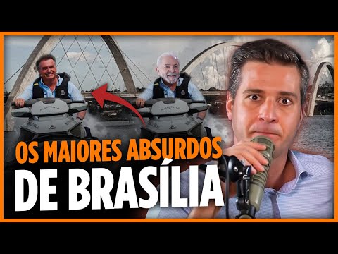 OS MAIORES ABSURDOS DE BRASÍLIA