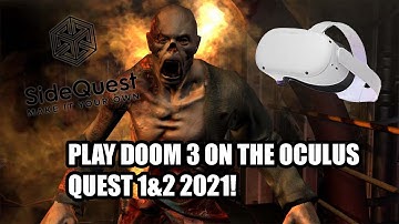 HOW TO PLAY DOOM 3 IN VR 2021