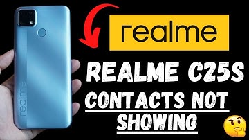 Realme C25s contacts not showing | realme sim card contacts not showing Problem