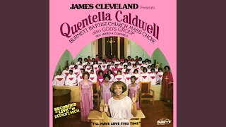 Miniatura del video "Quentella Caldwell And The Burnett Baptist Church Mass Choir - If Anybody Asks You Who I Am"