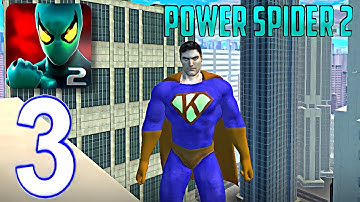 Power Spider Hero 2 - Gameplay Walkthrough Part 3 - Knuckle Man (iOS,Android)