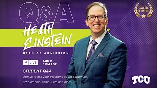 TCU Admissions Live - Student Experience