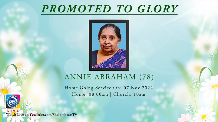 Home Going Service | ANNIE ABRAHAM (78) | Bengaluru