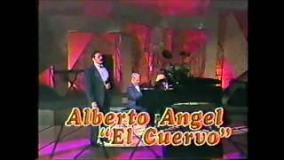 Vaya Que Noche! - Alberto Ángel "El Cuervo"