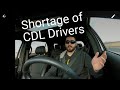 Why is there such a huge shortage of CDL drivers !! 🤔