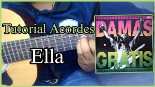 Video thumbnail of "Ella - Damas Gratis - Javier López Y Sus Reyes Vallenatos - Tutorial de Guitarra - Acordes"