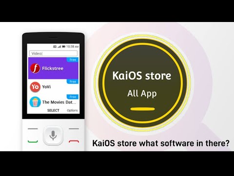 KaiOS store. KaiOS store what software in there? KaiOS store all app.