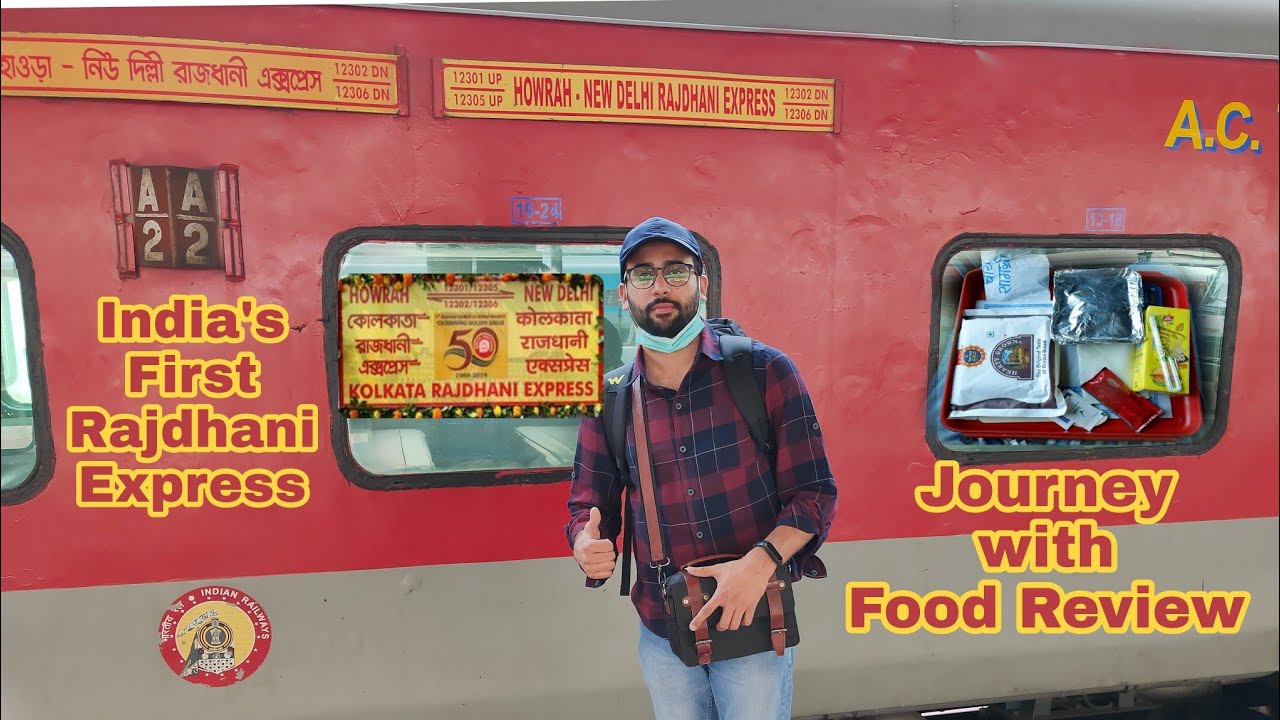 Howrah Rajdhani Express via Patna 3AC journey with Food Review