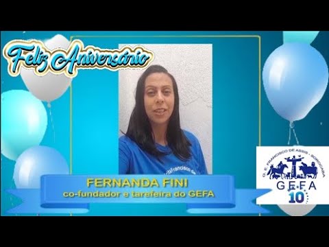 Assista: GEFA 10 anos - Mensagem de FERNANDA FINI (30/09/2023)