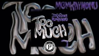 Watch Trill Ryan Too Much feat Mcm Raymond video