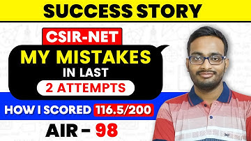 CSIR NET/JRF 2023 AIR - 98 | How I cracked CSIR NET in 3rd attempt ? | EdTalks by GP Sir