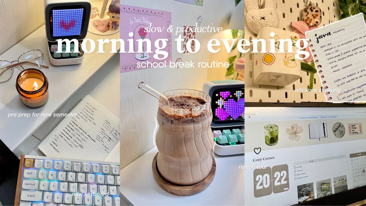 ☁️ slow & productive day on school break ✎⋆ gentle reset for the next semester