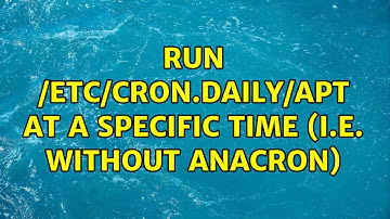 Ubuntu: Run /etc/cron.daily/apt at a specific time (i.e. without anacron)