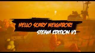Hello Scary Neighbor! (My mod) Gameplay