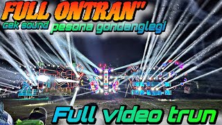 Full spek ontran ontran 💥cek sound pesona gondanglegi 2025