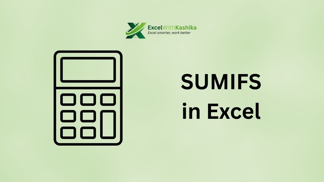 SUMIFS Formula in Excel Explained | Multiple Criteria Made Easy - YouTube