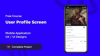User Profile Screen ChatGo Messenger Mobile Application ux ui design adobe xd tutorial