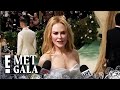 Why Nicole Kidman Chose Custom BALENCIAGA for the Met Gala | E! Insider