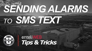 Tips & Tricks: Sending Alarms to SMS Text