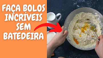 O que fazer quando não tiver batedeira?