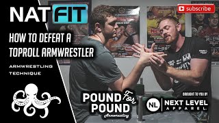 How to defeat a toproll armwrestler | Armwrestliing technique