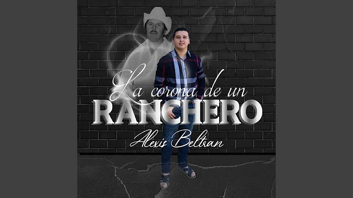 La Corona de un Ranchero