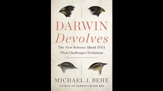 Michael J. Behe Interview - Darwin Devolves