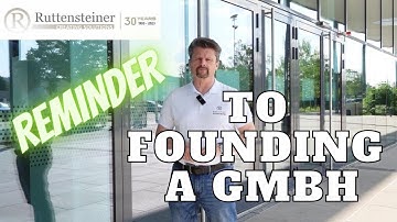 How do I start my company in Austria? What do I need for a GmbH? Short Summary to founding a GmbH