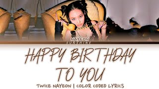 IM NAYEON –HAPPY BIRTHDAY TO YOU–no lyrics