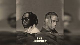 TRAVIS SCOTT \u0026 DON TOLIVER - THE JOURNEY (OFFICIAL MIXTAPE)