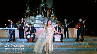 Famous SINCERA CONFESION / LA PLEBEYA Wealth