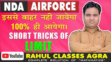 Master Limits Fast: Rahul Sharma’s Tricks for Air Force/NDA Exams