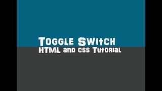 How to make a simple toggle switch using css/ html Css tutorials