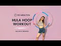 30 min hula hoop workout  hullern zum abnehmen  inkl beinbungen