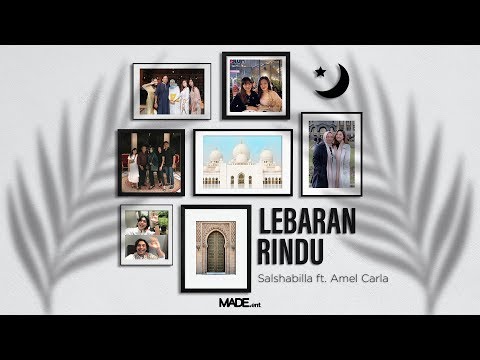 Salshabilla Feat. Amel Carla - Lebaran Rindu (Official Music Video)