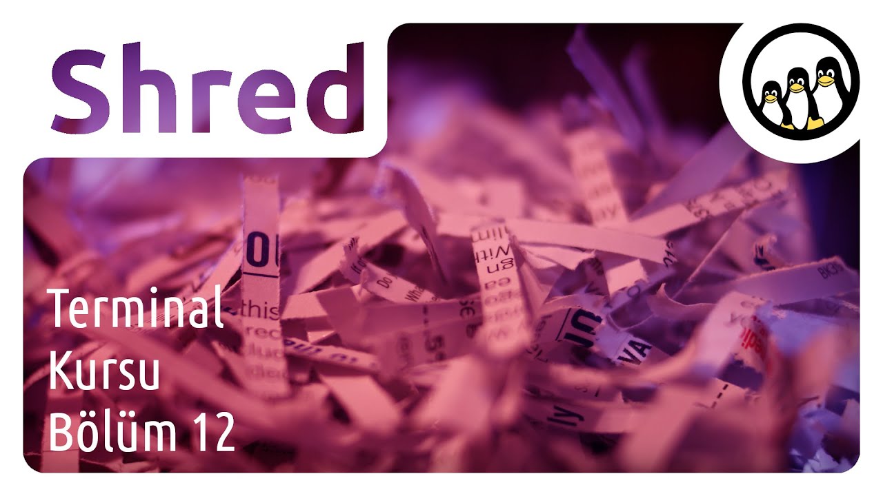 SHRED (Doğra) | Linux Terminal Kursu