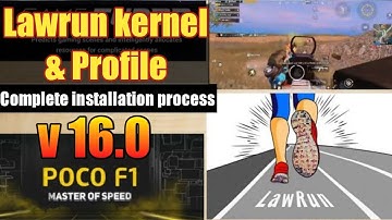 How to install Lawrun kernel 16.0 on Poco F1 | Installation process | Games Lover Adda