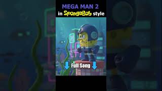 Mega Man 2 (Title Screen) in SpongeBob Style
