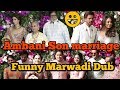Ambani son wedding funny marwadi dub  himanshu bilonia 